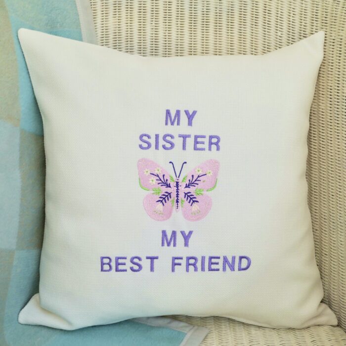 My Sister Embroidered Cushion