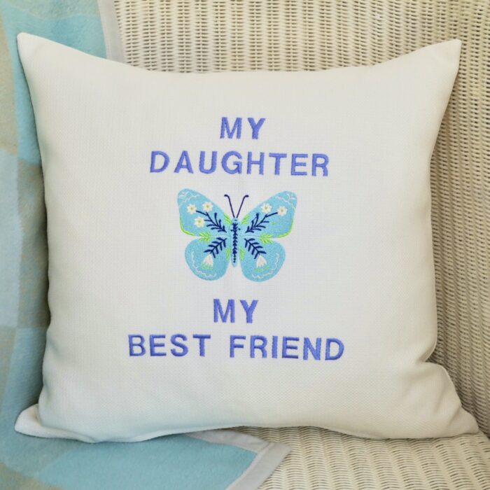 My Daughter Embroidered Cushion