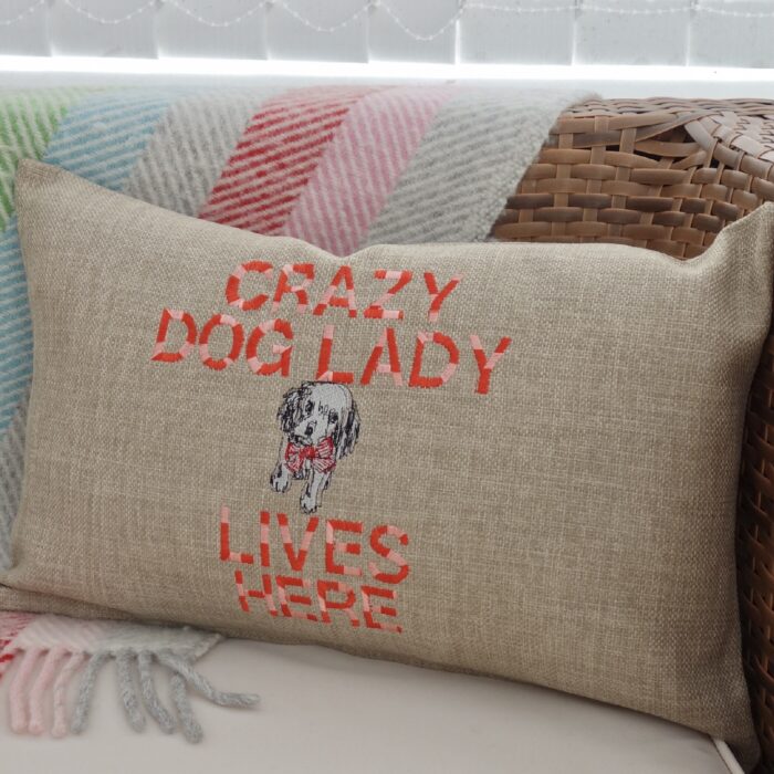 Embroidered Cushion Crazy Dog Lady