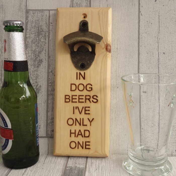 Engraved Bottle Opener - In Dog Beers