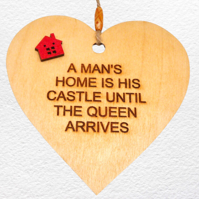 Engraved Wooden Hanging Heart - Man’s Home